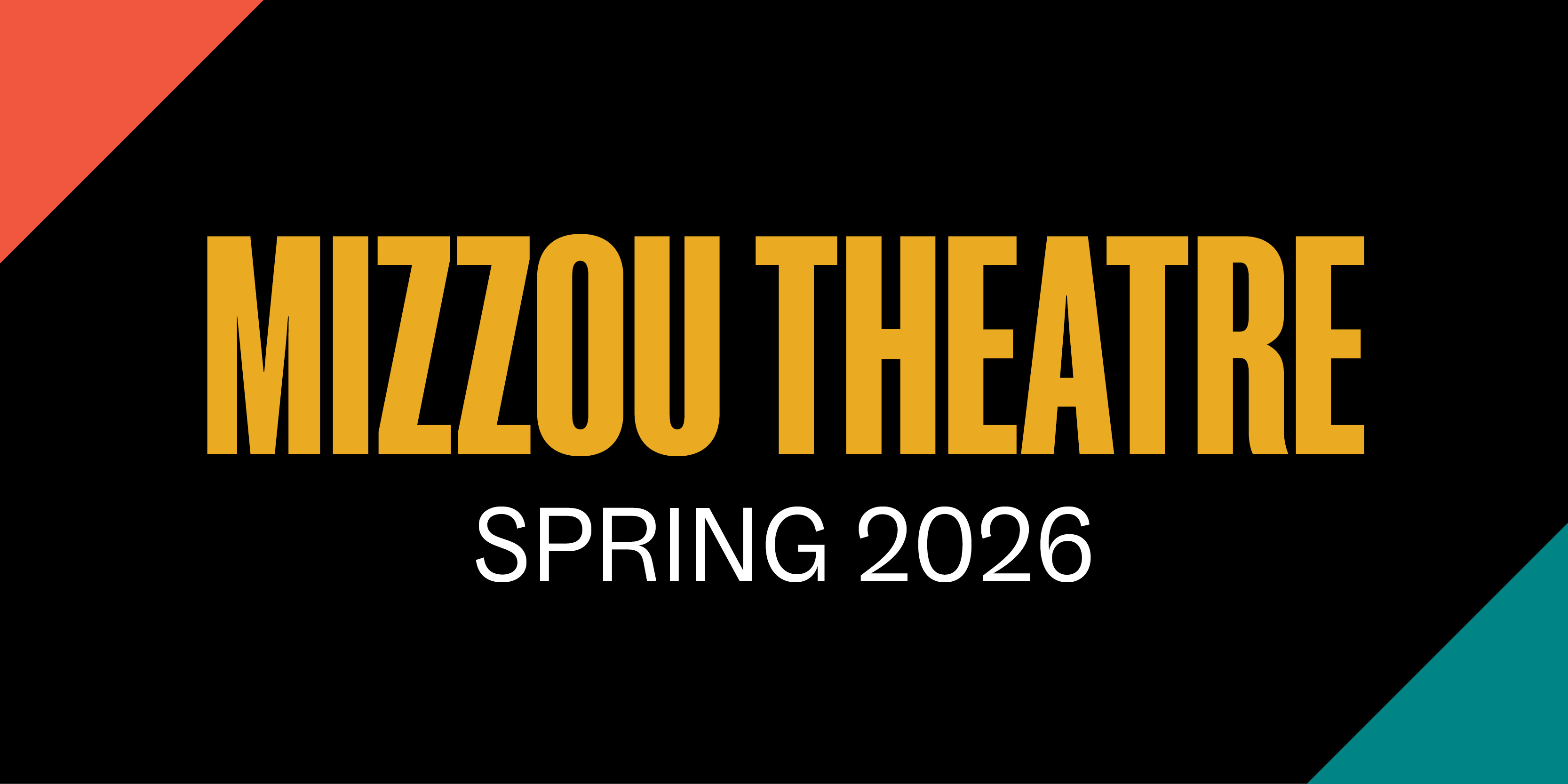 Mizzou theatre 2026 graphic