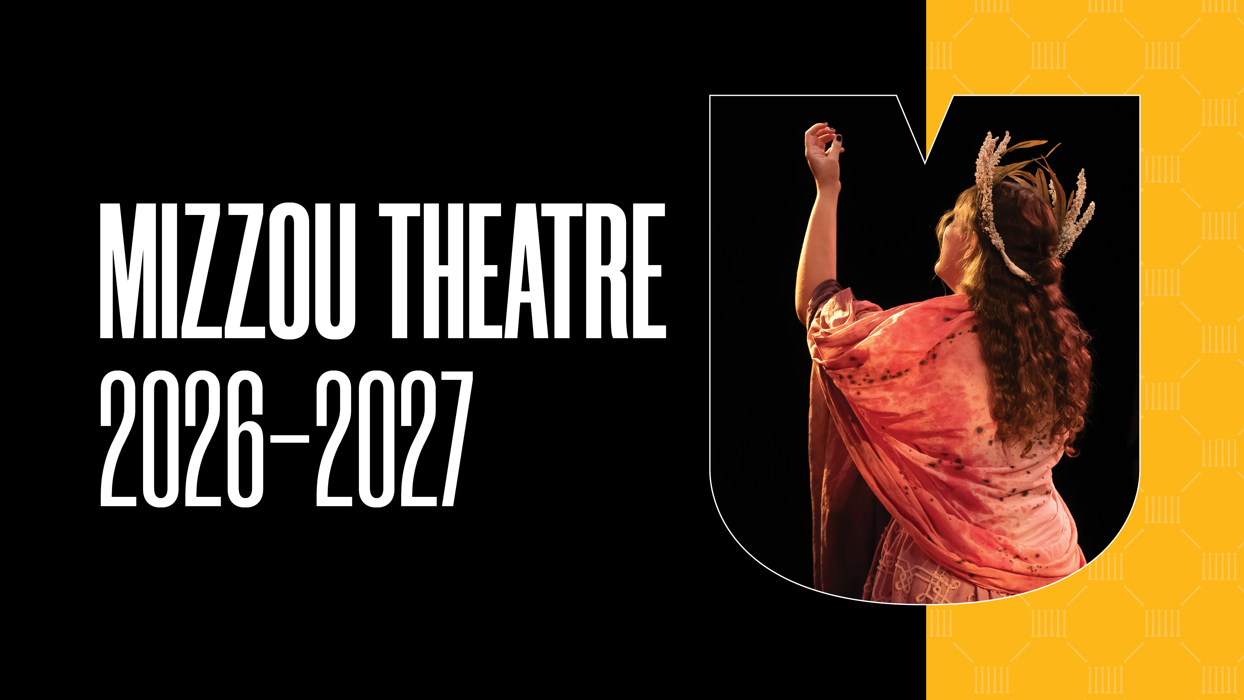 Mizzou Theatre 2026-2027
