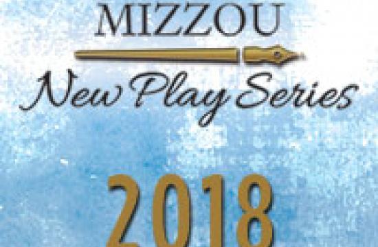Mizzou New Play Series 2018