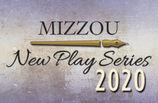 Mizzou New Play Series