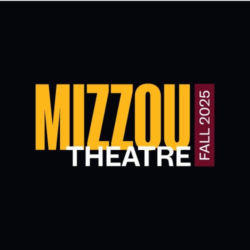 Mizzou Theatre fall season graphic